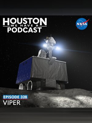 Houston We Have a Podcast, Season 1, Episode 328 - Audiobook